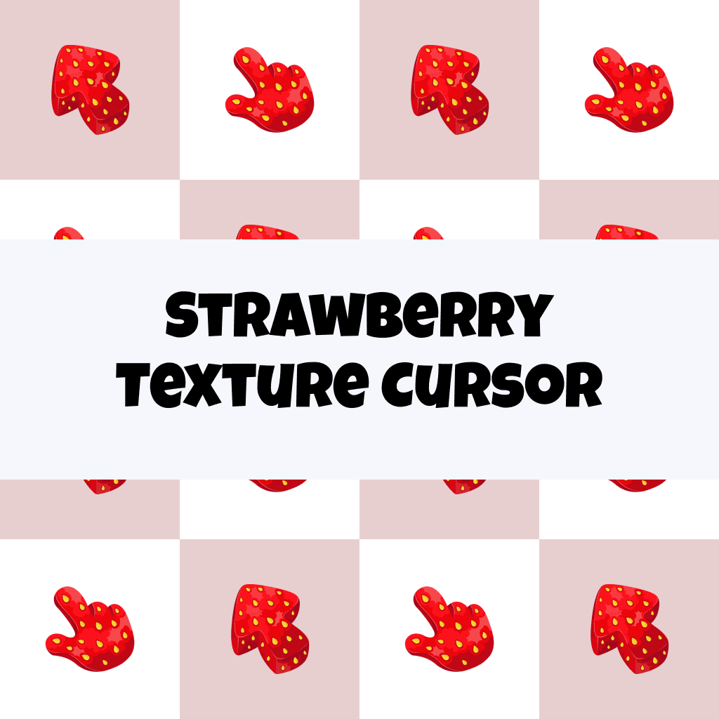 Preview Strawberry Texture cursor custom cursor pack